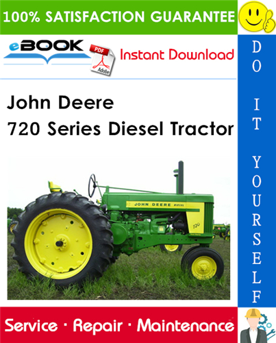 John Deere 720 Series Diesel Tractor Service Repair Manual