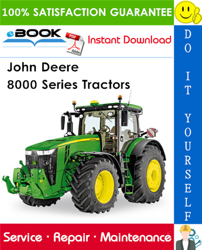 John Deere 8000 Series Tractors Service Repair Manual