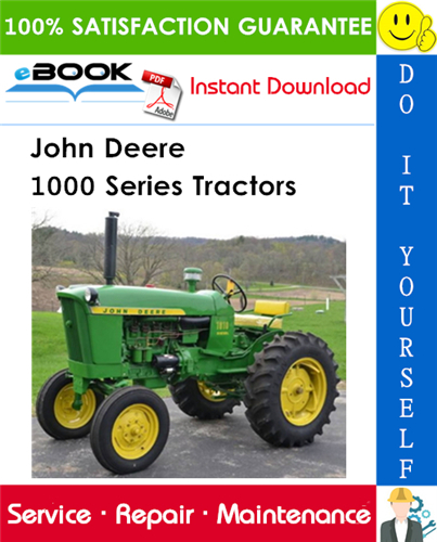 John Deere 1000 Series Tractors Service Repair Manual