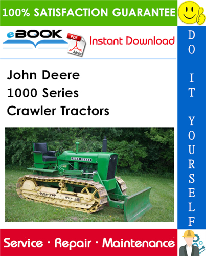 John Deere 1000 Series Crawler Tractors Service Repair Manual