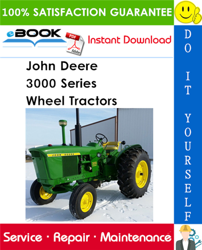 John Deere 3000 Series Wheel Tractors Service Repair Manual