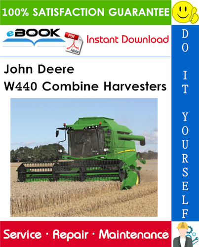 John Deere W440 Combine Harvesters Technical Manual