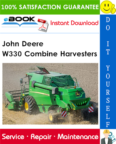 John Deere W330 Combine Harvesters Technical Manual