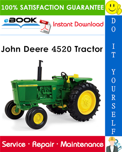 John Deere 4520 Tractor Technical Manual