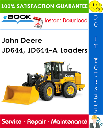 John Deere JD644, JD644-A Loaders Technical Manual