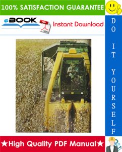 John Deere 499 Cotton Picker Technical Manual