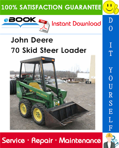 John Deere 70 Skid Steer Loader Technical Manual