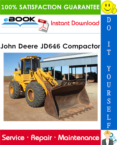 John Deere JD646 Compactor Technical Manual