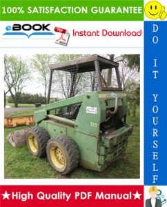 John Deere 170 Skid Steer Loader Technical Manual