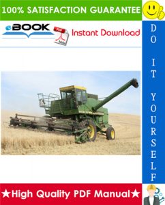 John Deere 6602 Combine Technical Manual