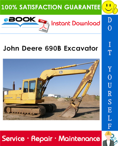 John Deere 690B Excavator Technical Manual