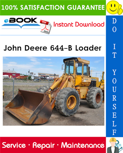 John Deere 644-B Loader Technical Manual