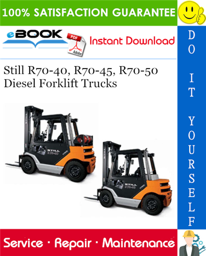 Still R70-40, R70-45, R70-50 Diesel Forklift Trucks