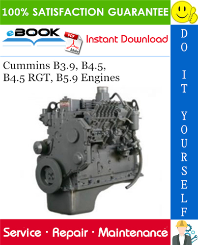 Cummins B3.9, B4.5, B4.5 RGT, B5.9 Engines
