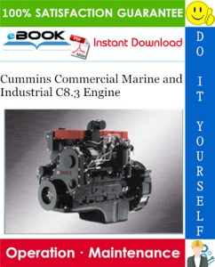 Cummins Commercial Marine and Industrial C8.3 Engine