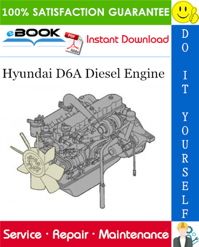 Hyundai D6A Diesel Engine Service Repair Manual