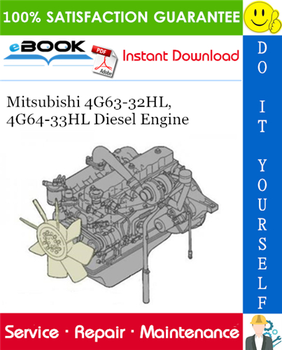 Mitsubishi 4G63-32HL, 4G64-33HL Diesel Engine Service Repair Manual