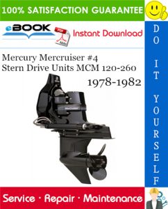 Mercury Mercruiser #4 Stern Drive Units MCM 120-260 Service Repair Manual
