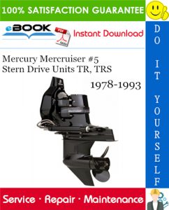 Mercury Mercruiser #5 Stern Drive Units TR, TRS Service Repair Manual