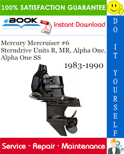 Mercury Mercruiser #6 Sterndrive Units R, MR, Alpha One, Alpha One SS Service Repair Manual