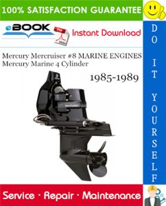 Mercury Mercruiser #8 MARINE ENGINES Mercury Marine 4 Cylinder Service Repair Manual