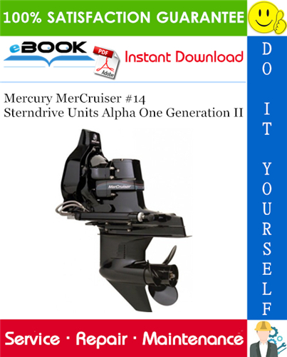 Mercury Mercruiser #14 Sterndrive Units Alpha One Generation II Service Repair Manual