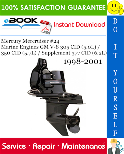 Mercury Mercruiser #24 Marine Engines GM V-8 305 CID (5.0L) / 350 CID (5.7L) / Supplement 377 CID (6.2L)