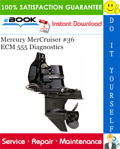 Mercury MerCruiser #36 ECM 555 Diagnostics Service Repair Manual