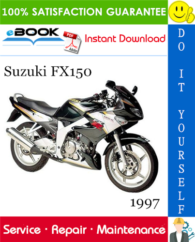 1997 Suzuki FX150 Motorcycle Service Repair Manual