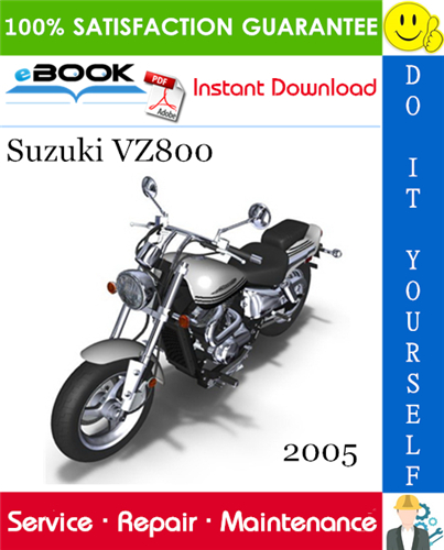 2005 Suzuki VZ800 Motorcycle Service Repair Manual