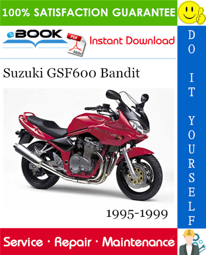 Suzuki GSF600 Bandit Motorcycle Service Repair Manual