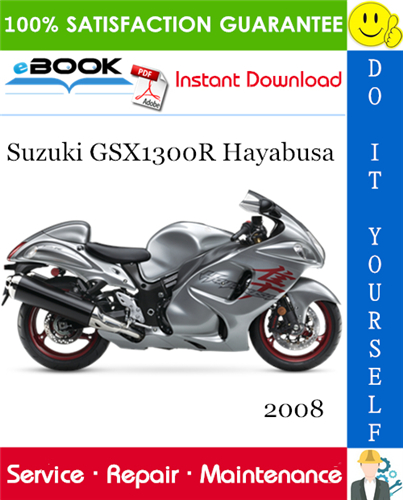 2008 Suzuki GSX1300R Hayabusa Motorcycle Service Repair Manual