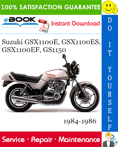 Suzuki GSX1100E, GSX1100ES, GSX1100EF, GS1150 Motorcycle Service Repair Manual