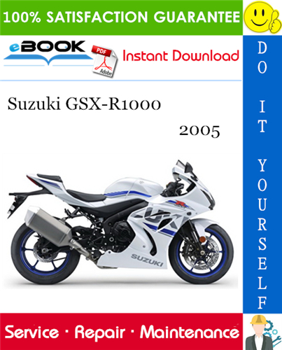 2005 Suzuki GSX-R1000 Motorcycle Service Repair Manual