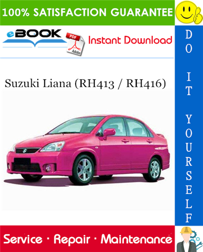Suzuki Liana (RH413 / RH416) Service Repair Manual