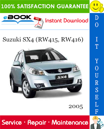 2005 Suzuki SX4 (RW415, RW416) Service Repair Manual