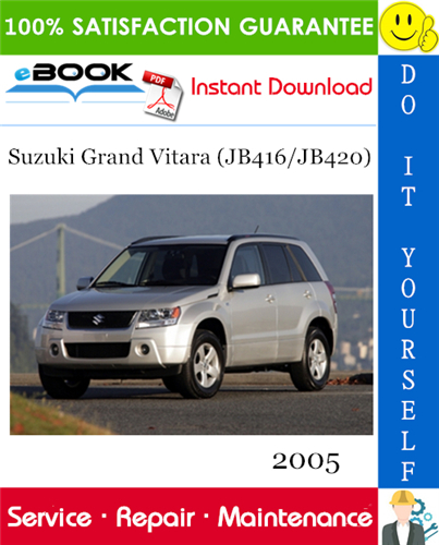 2005 Suzuki Grand Vitara (JB416/JB420) Service Repair Manual