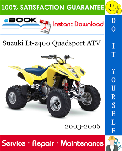 Suzuki Lt-z400 Quadsport ATV Service Repair Manual