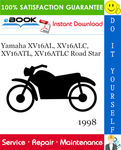 1998 Yamaha XV16AL, XV16ALC, XV16ATL, XV16ATLC Road Star Motorcycle