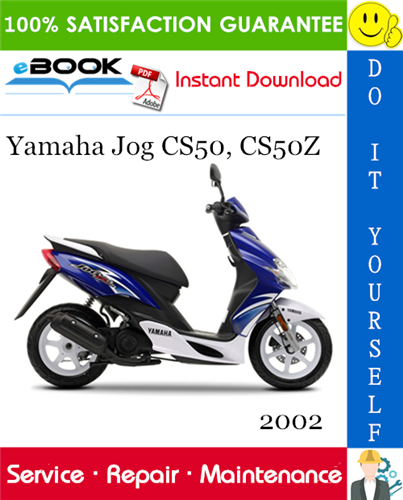 2002 Yamaha Jog CS50, CS50Z Scooter Service Repair Manual
