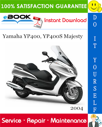2004 Yamaha YP400, YP400S Majesty Scooter Service Repair Manual