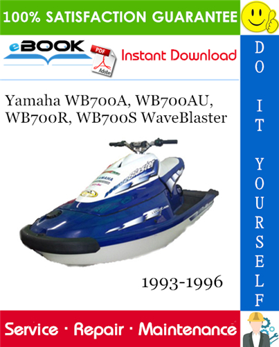 Yamaha WB700A, WB700AU, WB700R, WB700S WaveBlaster Service Repair Manual