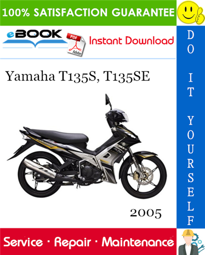 2005 Yamaha T135S, T135SE Motorcycle Service Repair Manual