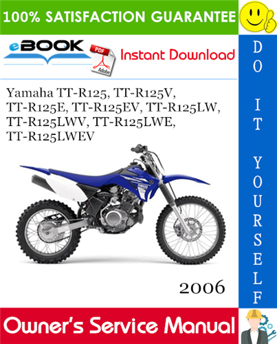 Yamaha TT-R125, TT-R125V, TT-R125E, TT-R125EV, TT-R125LW, TT-R125LWV, TT-R125LWE, TT-R125LWEV