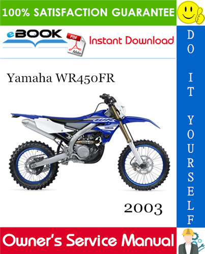 2003 Yamaha WR450FR Motorcycle Owner's Service Manual