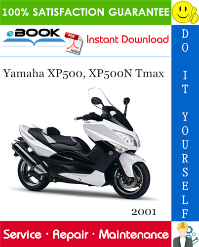 2001 Yamaha XP500, XP500N Tmax Scooter Service Repair Manual