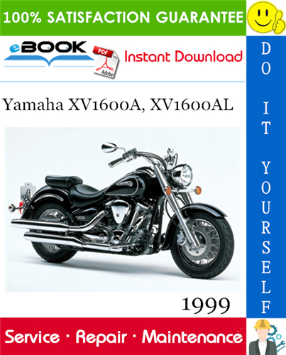1999 Yamaha XV1600A, XV1600AL Motorcycle Service Repair Manual