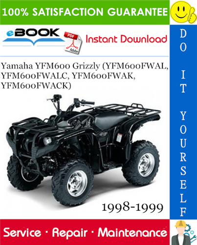 Yamaha YFM600 Grizzly (YFM600FWAL, YFM600FWALC, YFM600FWAK, YFM600FWACK) ATV Service Repair Manual