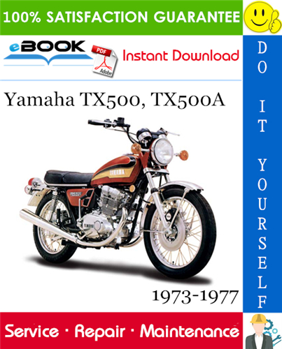 Yamaha TX500, TX500A Motorcycle Service Repair Manual