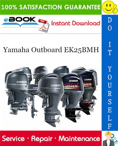 Yamaha Outboard EK25BMH Service Repair Manual